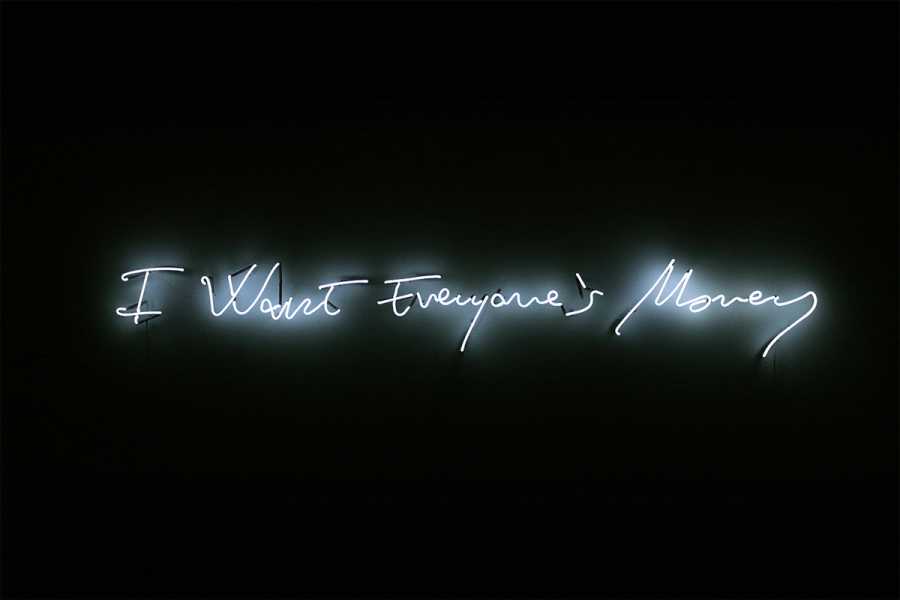 Diego Tonus and Anonymous, 'I Want Everyone’s Money', 2019 (neon sign) foto: courtesy the artists