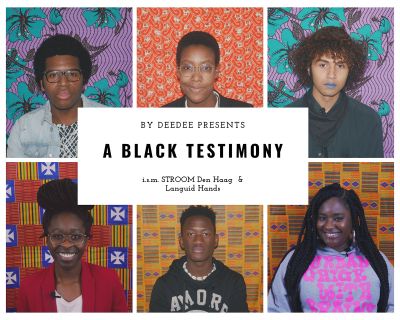 By DeeDee presents: Black Testimony